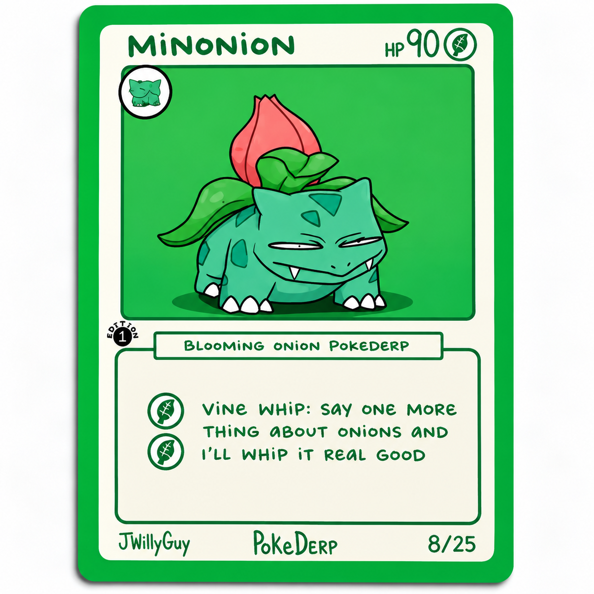 Minonion PokeDerp Blooming Onion 8/25