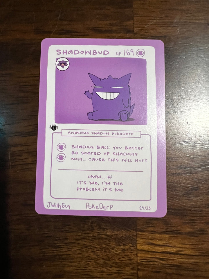 PokeDerp SHADOWBUD 1st Edition