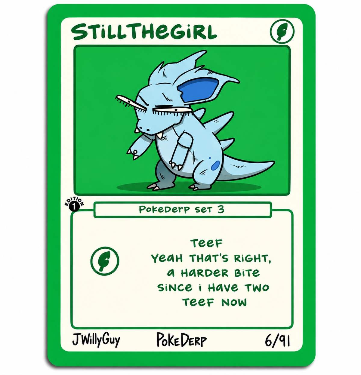 StillTheGirl PokeDerp Set 3 6/91